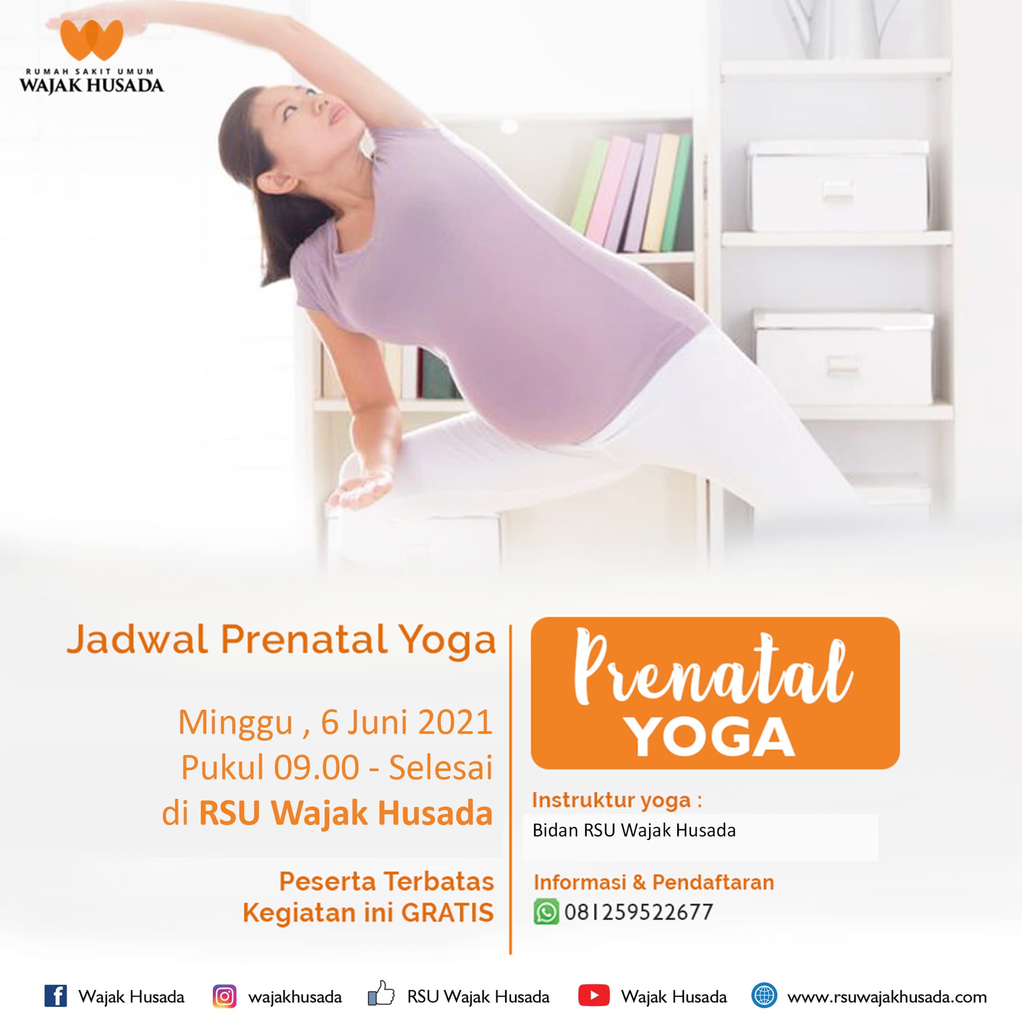 Yuk gabung di acara Prenatal Yoga bersama RSU Wajak Husada :  📆 Minggu, 6 Juni 2021 ⏰ 09.00 WIB-Selesai Acara ini gratis